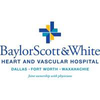 Baylor Scott & White Heart and Vascular Hospital