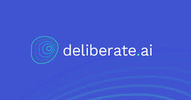 Deliberate AI