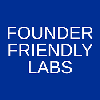 Founder Friendly Labs