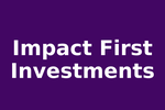 Impact First Investments